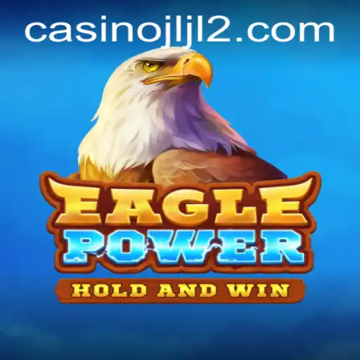 EaglePower: The Dynamic World of JLJL2